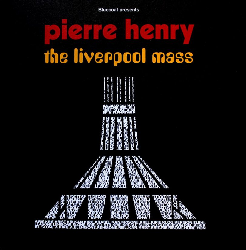 Poster for Pierre Henry's Liverpool Mass
